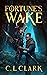 Fortune's Wake