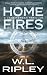 Home Fires: A Jake Morgan T...