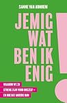 Jemig, wat ben ik...