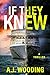 If They Knew by A.J. Wooding
