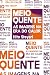 Meio quente: As imagens na era do calor