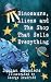 Dinosaurs, Aliens and The S...