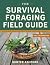 The Survival Foraging Field...