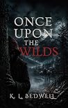 Once Upon The Wilds