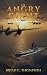 An Angry Giant: Book 4 of The American War