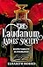 The Laudanum Ladies’ Society