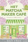 Het Matcha Maker ...