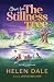 Stories from The Stillness ...