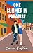 One Summer in Paradise (The...