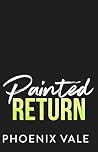 Painted Return