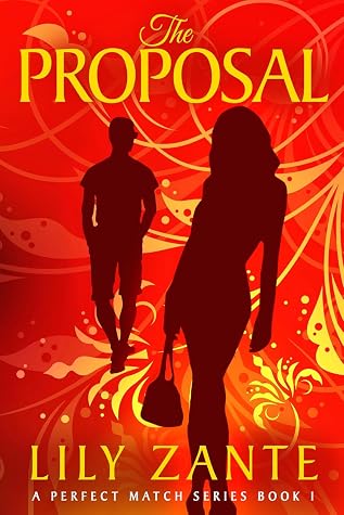 The Proposal (A Perfect Match, #1)