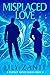 Misplaced Love