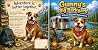 Gunny's Big Backyard: A Brave Dog's RV Adventures