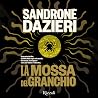La mossa del Gran...