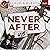 Never After Us: A Grumpy Neighbor, Single Mom, Found Family Slow Burn (Heartbreak Mixtapes)
