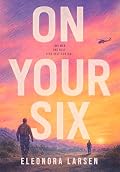 On Your Six