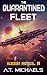 The Quarantined Fleet