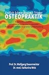 Endlich schmerzfrei mit Trigger - Osteopraktik by Wolfgang Bauermeister