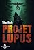 Projet Lupus (Belfond noir)...