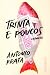 Trinta e Poucos