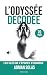 L’Odyssée Décodée  by Adrian Solas