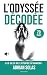 L’Odyssée Décodée: 70 pages...