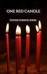 One Red Candle