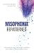 Misophonia Repatterned: The...