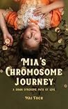 Mia's Chromosome Journey