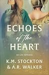 Echoes of the Hea...