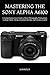 MASTERING THE SONY ALPHA A6...