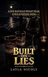 Built on Lies