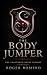 The Body Jumper by Roger Romero