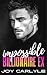 Impossible Billionaire Ex by Joy Carlyle