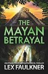 The Mayan Betrayal