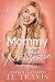 Mommy nennt mich Prinzessin