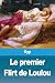 Le premier Flirt de Loulou