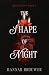 The Shape of Night (Blood H...