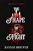 The Shape of Night (Blood Heir Book 1)