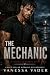 The Mechanic by Vanessa Vader