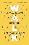 Walk: La tua salu...