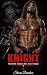 Knight: A Dark Protector MC...
