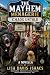 The Mayhem Menagerie: Chaos Untold