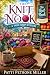 THE KNIT NOOK: A COZY YARN SHOP MYSTERY