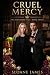 Cruel Mercy by Sloane James