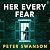 Her Every Fear