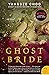 The Ghost Bride