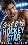 Secret Baby for t...