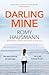 Darling Mine: prepare to be...
