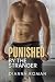 Punished By The Stranger (A...